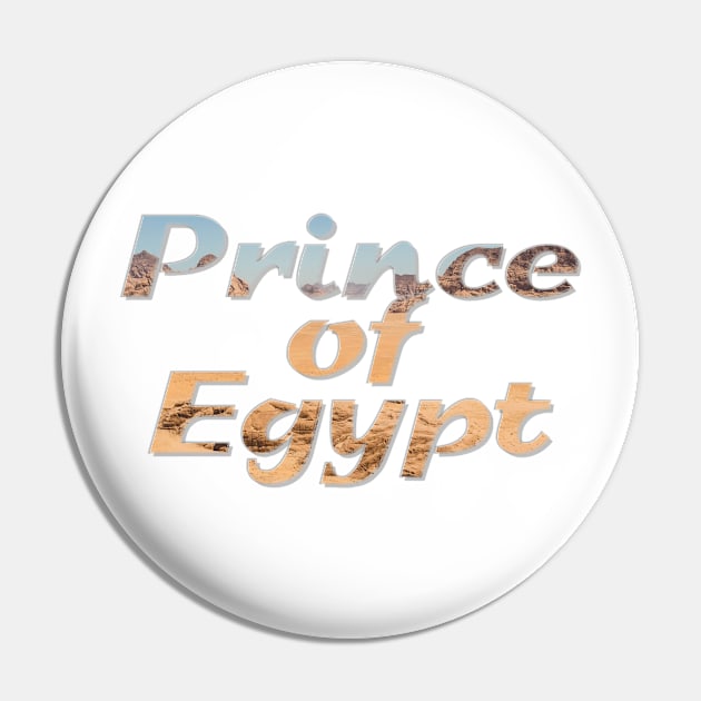 Prince of Egypt Pin by afternoontees