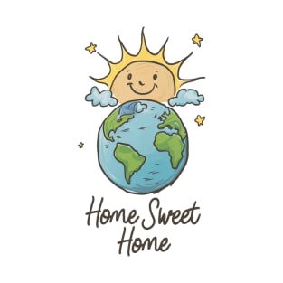 Home sweet Home T-Shirt