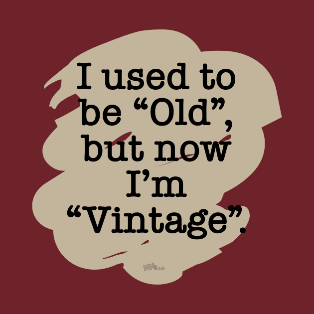 Old/Vintage by NN Tease