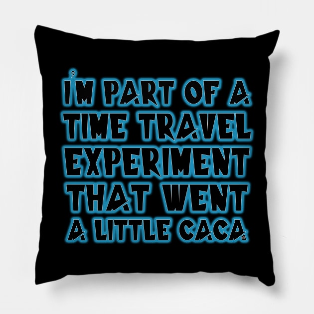 Quantum Leap Time Travel Caca - Eye Voodoo Pillow by eyevoodoo