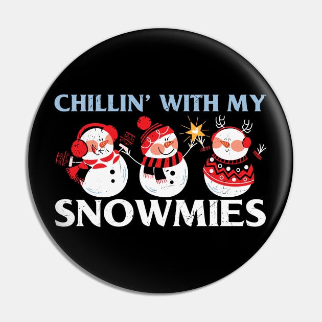 Chillin' With My Snowmies Pin by MZeeDesigns