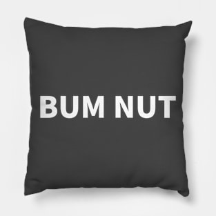 Bum Nut Pillow