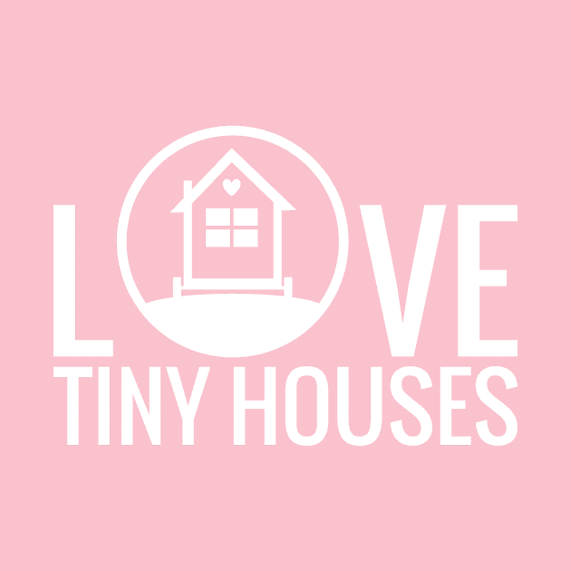 Love Tiny Houses by Love2Dance