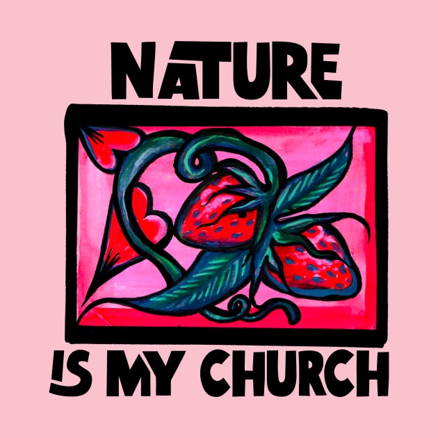 Nature is my Church by bubbsnugg