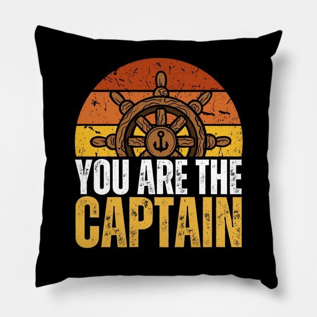 You are The Captain of Your Life Pillow by jackofdreams22