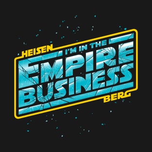 The Empire Business T-Shirt