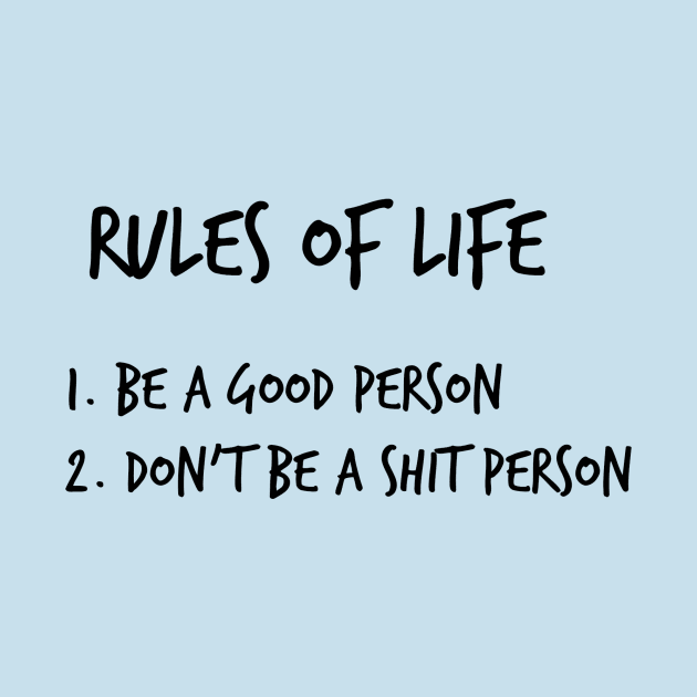 Rules of Life by KCrooks