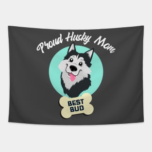 dog mom, proud husky mom, husky, dog mom gift Tapestry