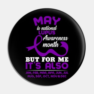 Lupus Awareness May Is National Lupus Awareness Month Pin