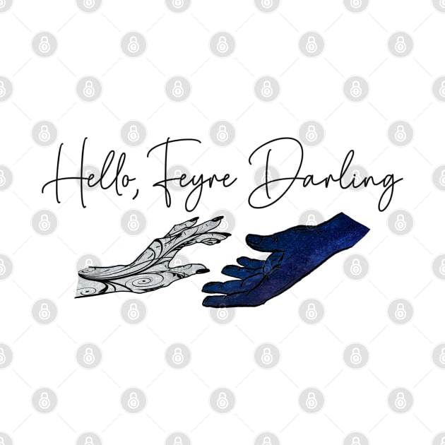 Hello Feyre Darling Hands Rhys and Feyre by baranskini