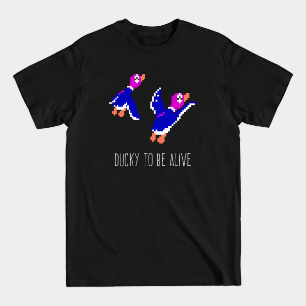 Disover Ducky to be alive - Duck Hunt - T-Shirt