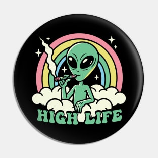 Alien's High Life Pin