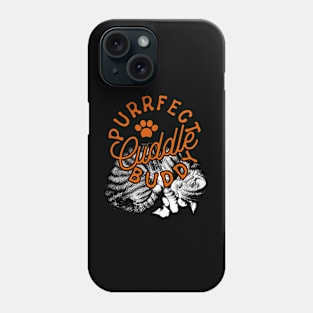 Purrfect Cuddle Buddy Phone Case