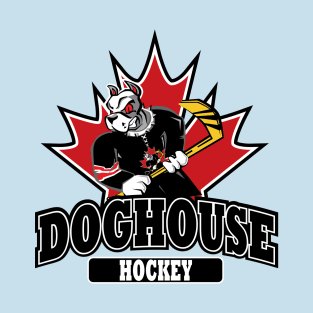 DOG HOUSE HOCKEY T-Shirt