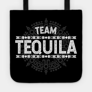 Team Tequila Tote