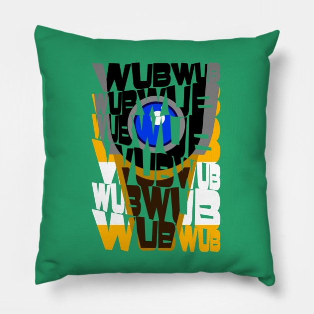 Wub Wub Wub Pillow by SquareDog