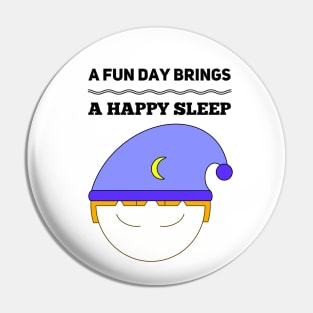 A Fun Day Brings A Happy Sleep Boy Satisfaction Sleep Management Pin