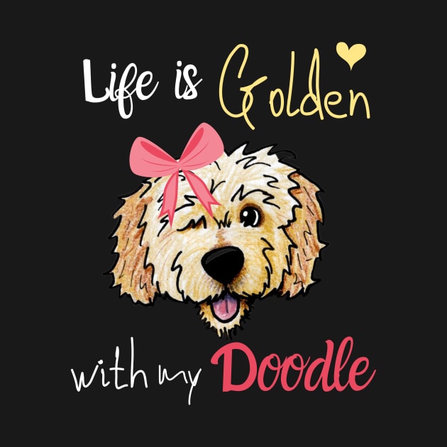 Life is Golden with my Doodle Goldendoodle by meganelaine092