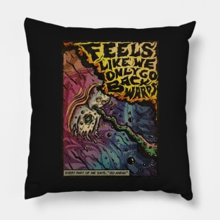 Feels Like We Only Go Backwards - Tame Impala Pillow