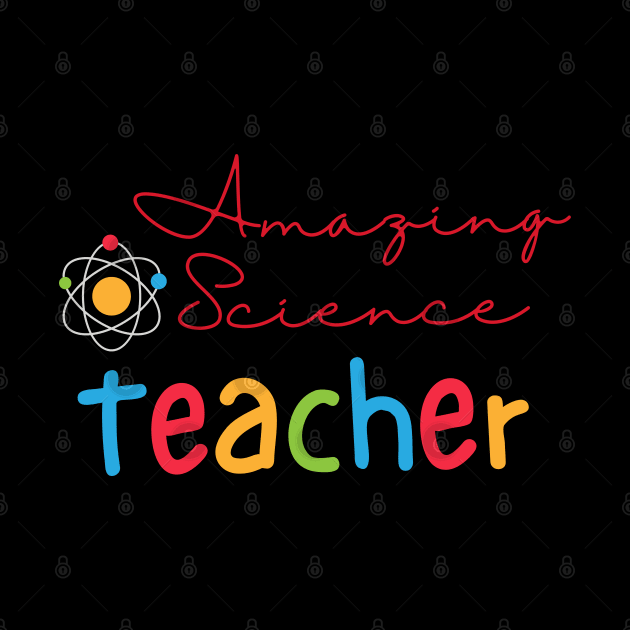 Amazing Science Teacher by TeaTimeTs