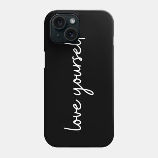 love-yourself Phone Case