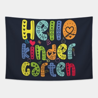 Hello kindergarten Team Back To School Teacher Kid Tapestry