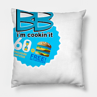 I'M COOKING IT! Pillow