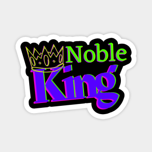 Neon Royal Family Group Series - Noble King Magnet