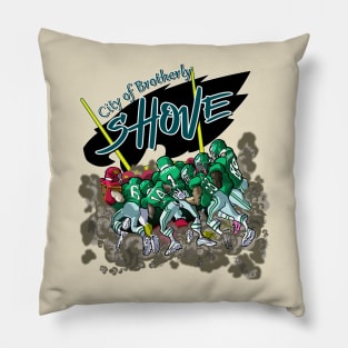 The Brotherly Shove Pillow