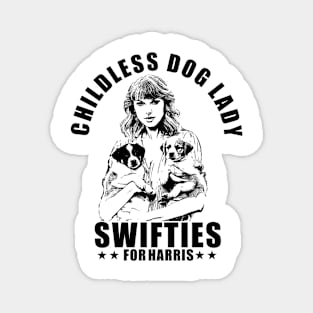 Childless Dog Lady Swifties for harris Magnet
