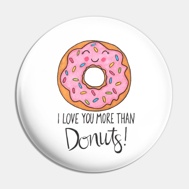 I Love You More Than Donuts! Pin by RuthMCreative