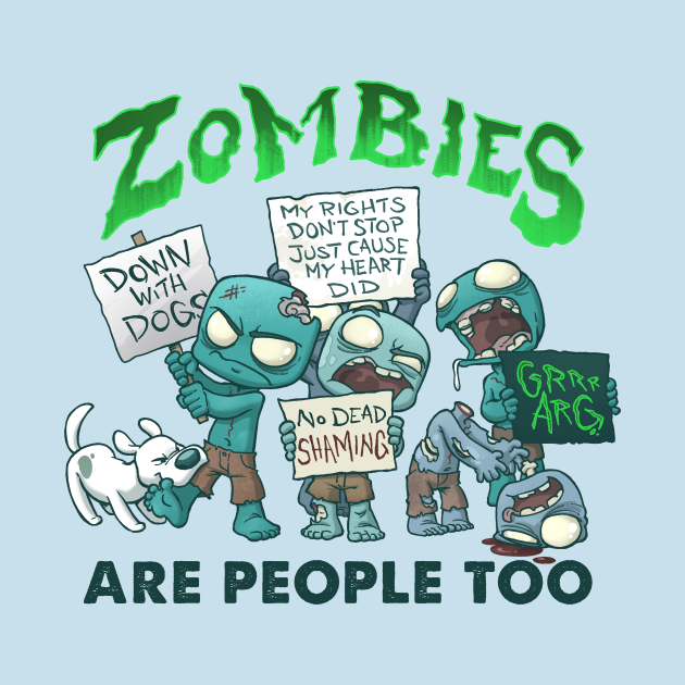 Zombie Rights - Zombies - T-Shirt | TeePublic