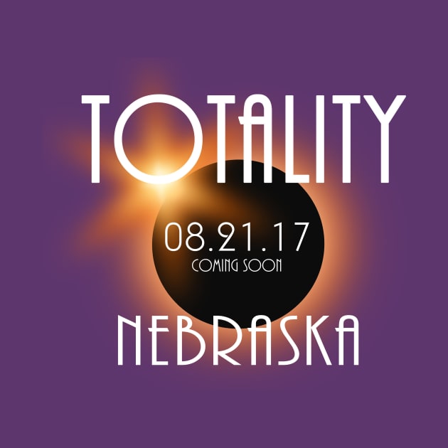 Total Eclipse Shirt - Totality NEBRASKA Tshirt, USA Total Solar Eclipse T-Shirt August 21 2017 Eclipse T-Shirt by BlueTshirtCo