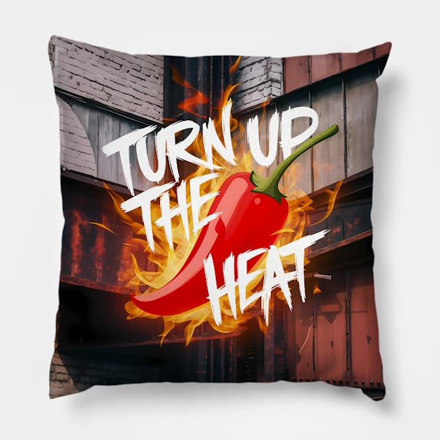 Turn Up The Heat, Hot Sauce Graffiti Design Pillow by RazorDesign234