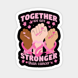 Stronger Together hands Breast Cancer Awareness Support Magnet