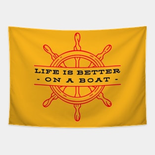 Life Is Better On A Boat Tapestry