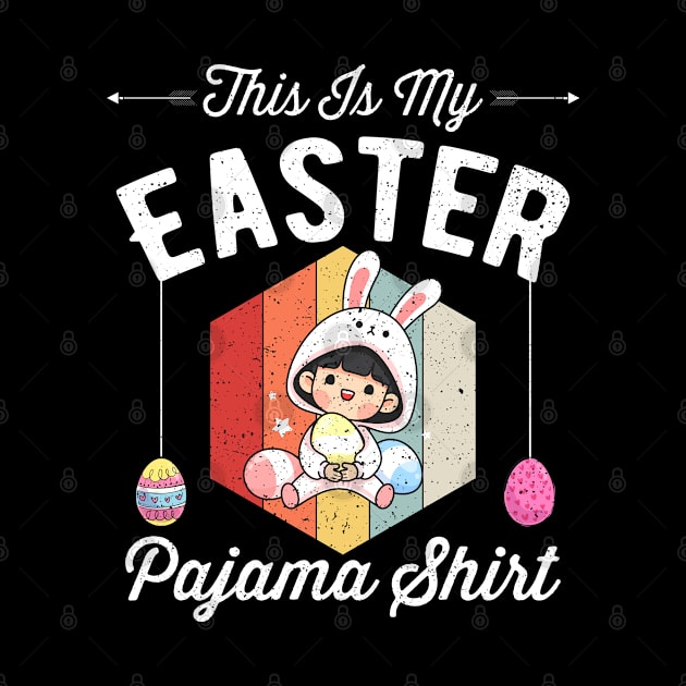 This Is My Easter Pajama Shirt Funny Easter Day by kevenwal