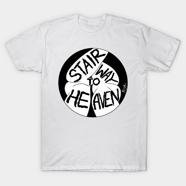 Stairway To Heaven Funnytee T Shirt Teepublic