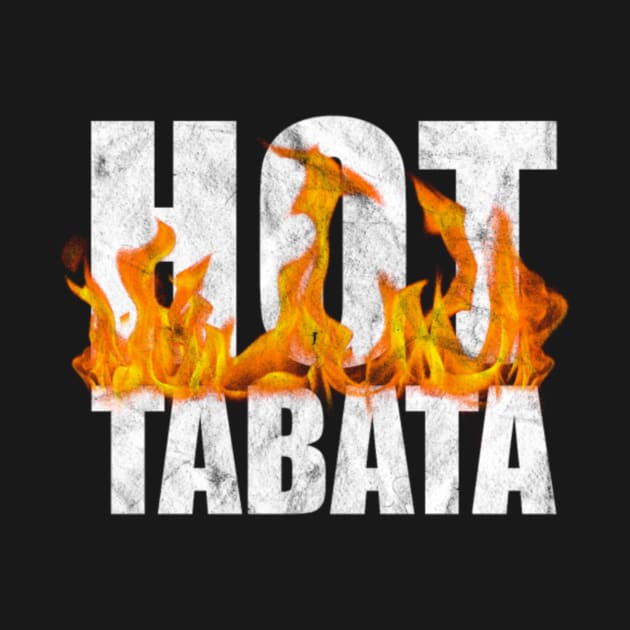 Hot Tabata Hiit Workout Shirt Gift by LailaLittlerwm