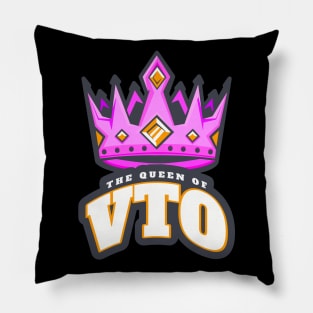 Queen of VTO - Voluntary Time Off Pillow