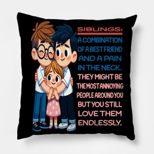 Endless Love: Siblings Forever Connected Pillow