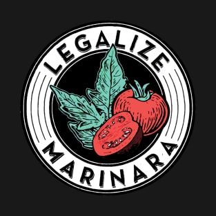 Legalize Marinara T-Shirt