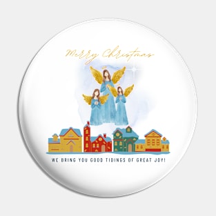 Angels Bring You A Good Tidings Pin