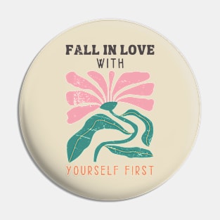 Boho Retro Floral Quote Pin