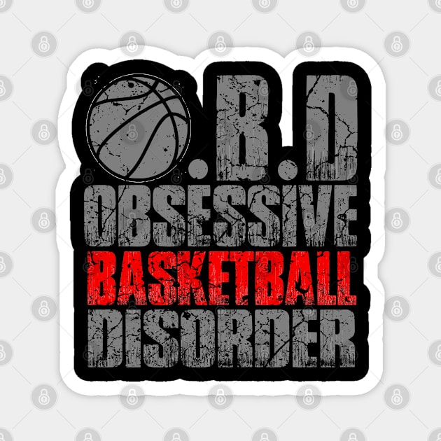 Obsessive Basketball Disorder Magnet by Mila46