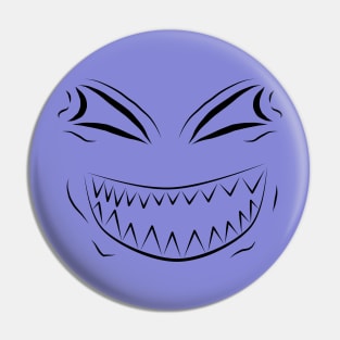 malevolent face Pin