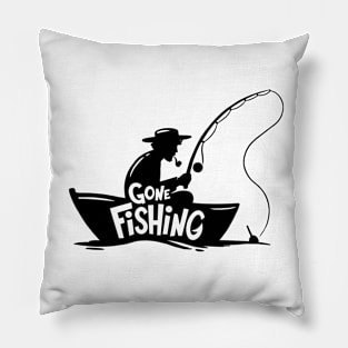 Gone fishing Pillow