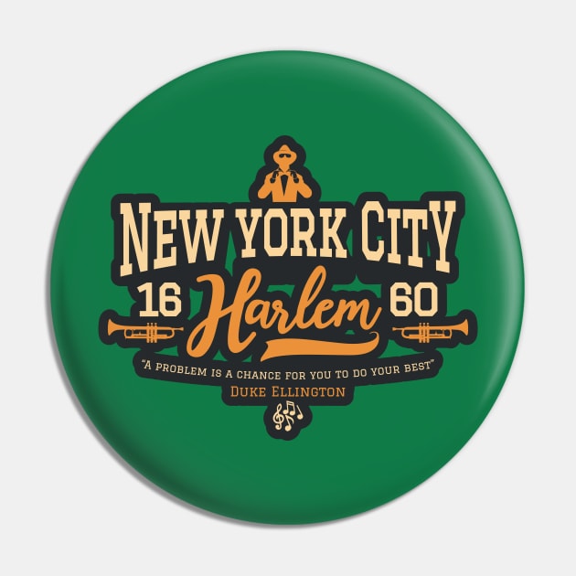 New York Harlem - Harlem Logo - Harlem Manhattan - Duke Ellington Pin by Boogosh