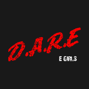 DARE - Irish Drug T-Shirt