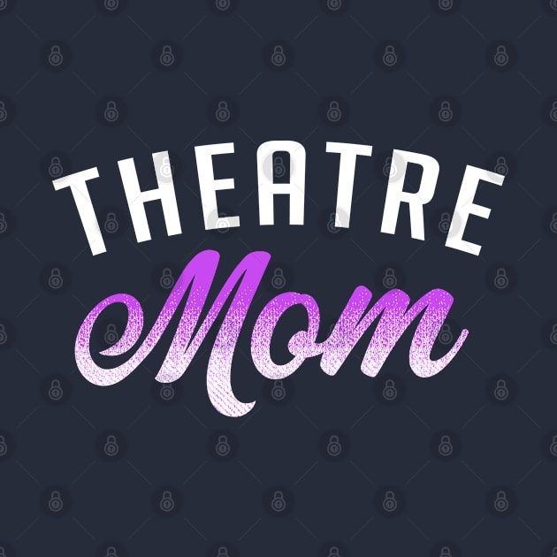 Theatre Mom by KsuAnn